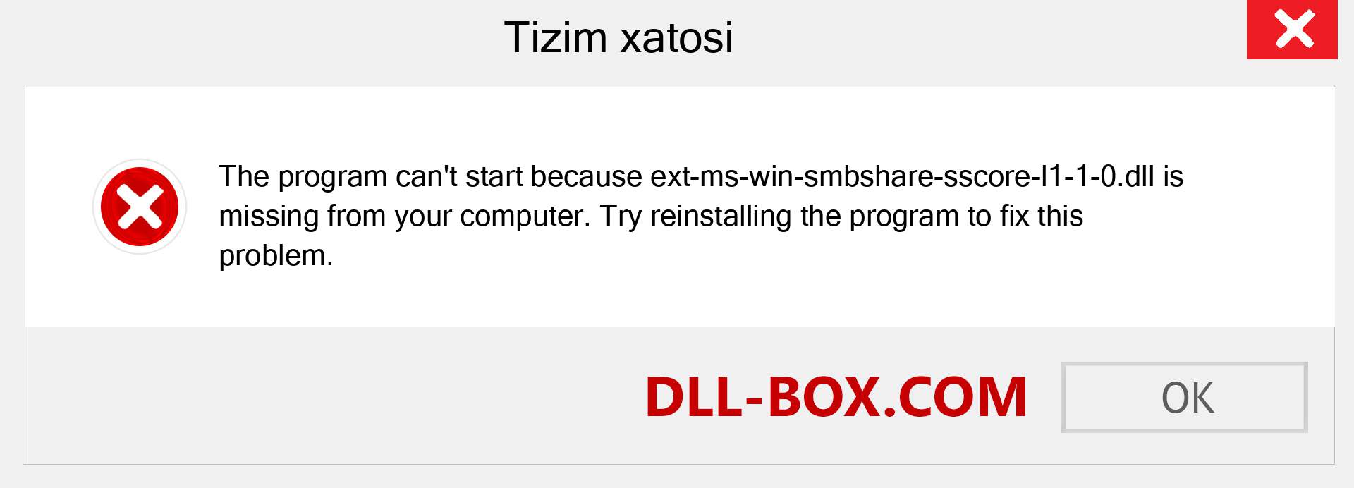 ext-ms-win-smbshare-sscore-l1-1-0.dll fayli yo'qolganmi?. Windows 7, 8, 10 uchun yuklab olish - Windowsda ext-ms-win-smbshare-sscore-l1-1-0 dll etishmayotgan xatoni tuzating, rasmlar, rasmlar